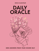 Daily Oracle: Answers from Your Higher Self